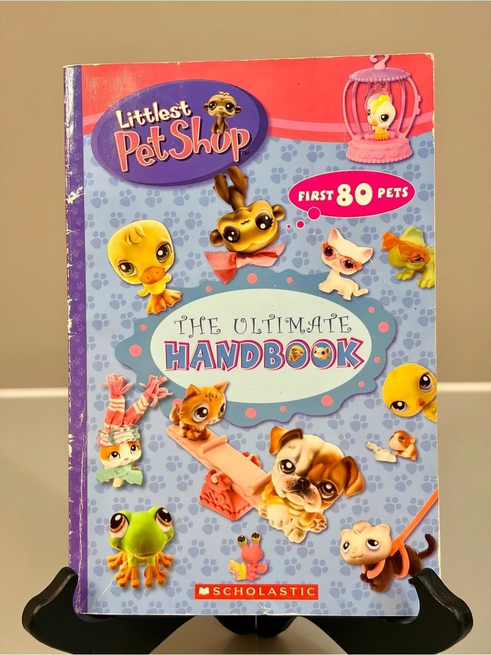 Littlest Pet Shop (2006): The Ultimate Handbook Book by Scholastic